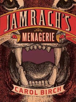 cover image of Jamrach's menagerie